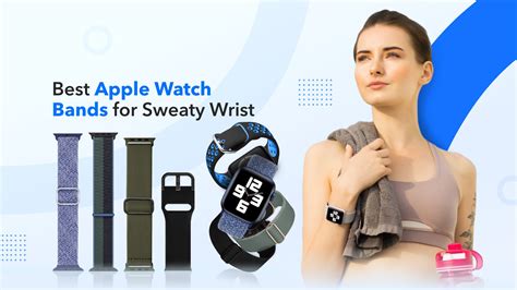 best apple watch band for sweaty wrist|most breathable apple watch band.